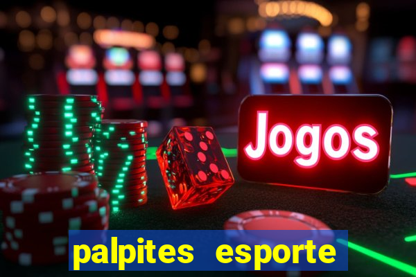 palpites esporte net jogos de hoje